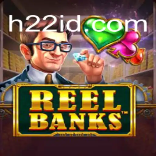 Descubra o Universo Empolgante do Jogo ReelBanks: Uma Nova Era de Entretenimento
